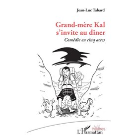 Grand-mère Kal s'invite au dîner