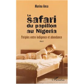 Le safari du papillon au Nigeria