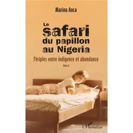 Le safari du papillon au Nigeria