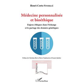 Médecine personnalisée et bioéthique