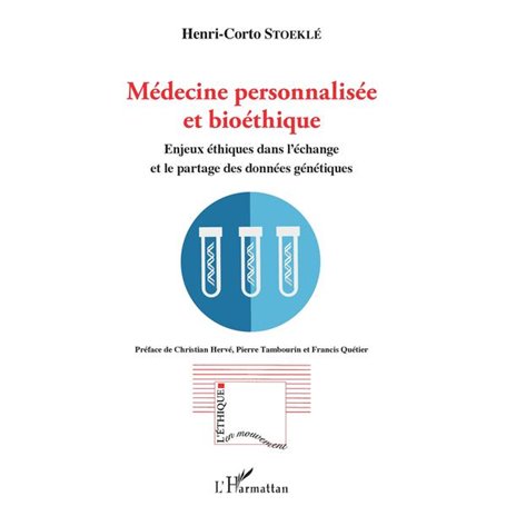 Médecine personnalisée et bioéthique