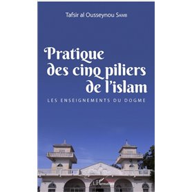 Pratique des cinq piliers de l'islam
