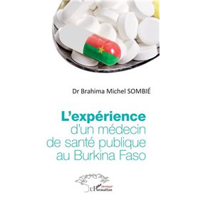 L'expérience d'un médecin de santé publique au Burkina Faso