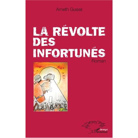 La révolte des infortunés