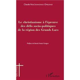 Le christianisme à l'épreuve des défis socio-politiques de la région des Grands Lacs