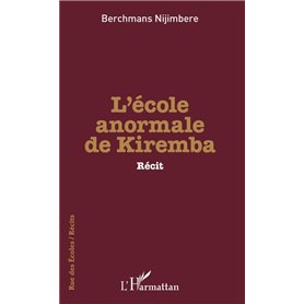 L'école anormale de Kiremba