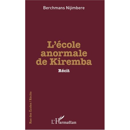 L'école anormale de Kiremba