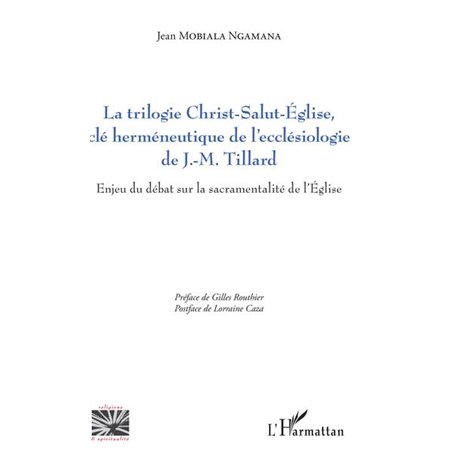 La trilogie Christ-Salut-Eglise, clé herméneutique de l'ecclésiologie de J.-M. Tillard