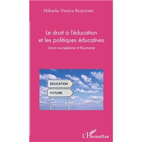 Le droit à l'éducation et les politiques éducatives