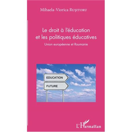 Le droit à l'éducation et les politiques éducatives