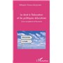 Le droit à l'éducation et les politiques éducatives