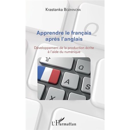 Apprendre le français après l'anglais