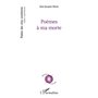 Poèmes à ma morte
