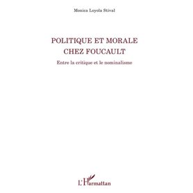 Politique et morale chez Foucault