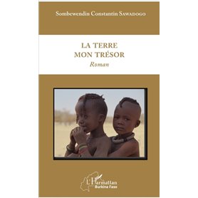 La terre mon trésor