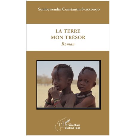 La terre mon trésor