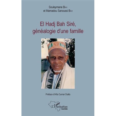 El Hadj Bah Siré, généalogie d'une famille