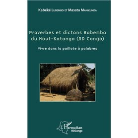 Proverbes et dictons Babemba du Haut-Katanga (RD Congo)