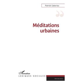 Méditations urbaines