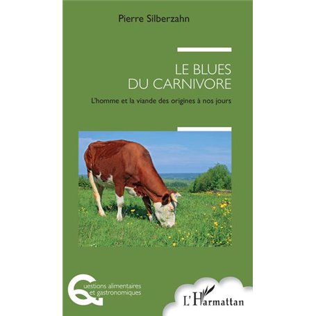 Le blues du carnivore