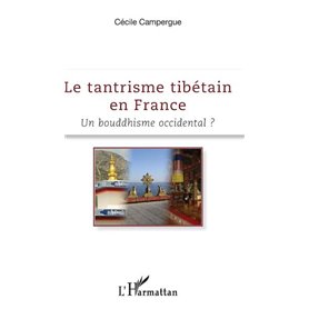 Le tantrisme tibétain en France