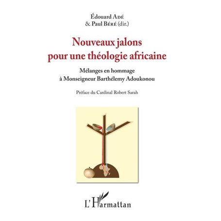 Nouveaux jalons pour une théologie africaine