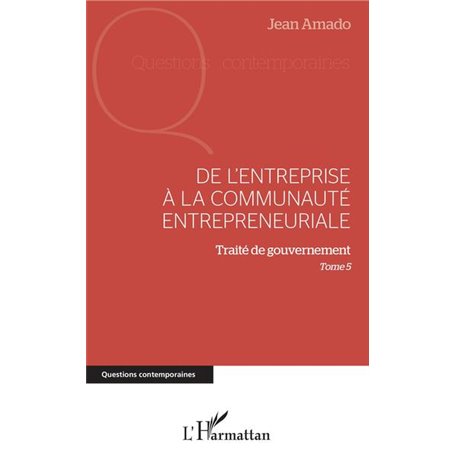 De l'entreprise à la communauté entrepreneuriale