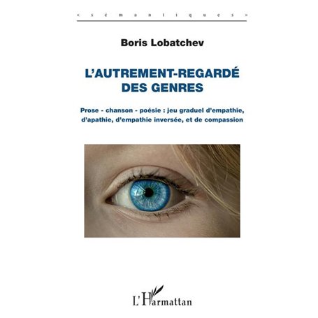 L'autrement-regardé des genres