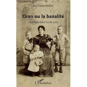 Oran ou la banalité