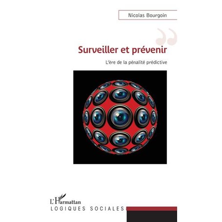 Surveiller et prévenir