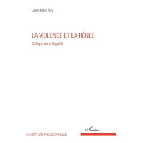 La violence et la règle