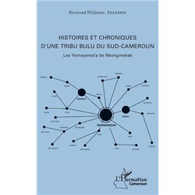Histoires et chroniques d'une tribu bulu du Sud-Cameroun