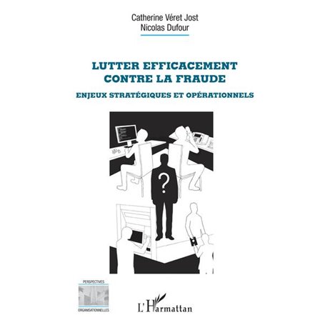 Lutter efficacement contre la fraude