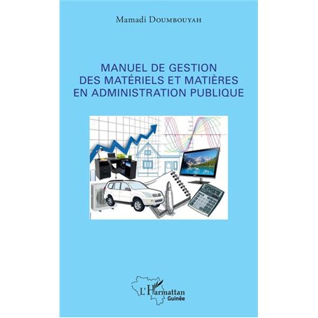 Manuel de gestion des matériels et matières en administration publique