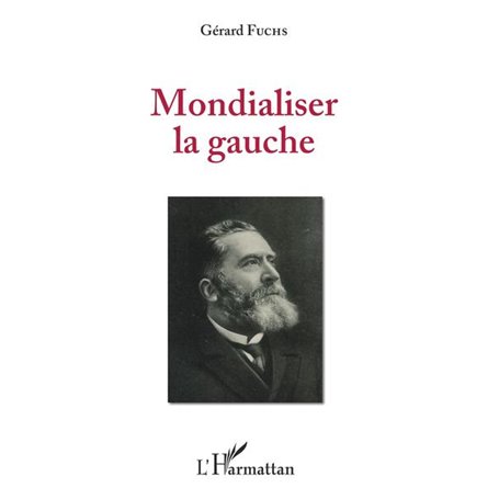 Mondialiser la gauche