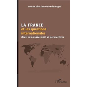 La France et les questions internationales