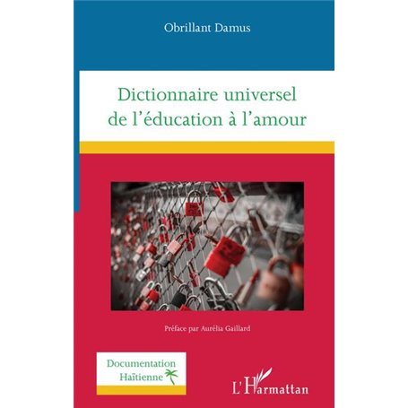 Dictionnaire universel de l'éducation à l'amour