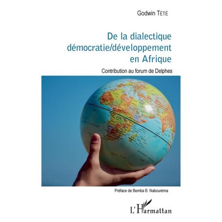 De la dialectique démocratie / développement en Afrique