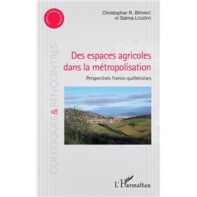 Des espaces agricoles dans la métropolisation