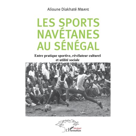 Les sports navétanes au Sénégal