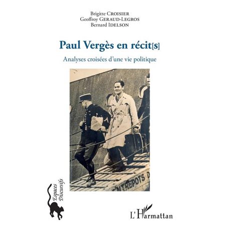 Paul Vergès en récit[s]