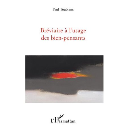 Bréviaire à l'usage des bien-pensants