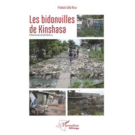 Les bidonvilles de Kinshasa (nouvelle version en couleur)