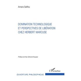 Domination technologique et perspectives de libération chez Herbert Marcuse