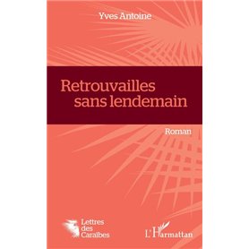 Retrouvailles sans lendemain