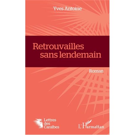 Retrouvailles sans lendemain