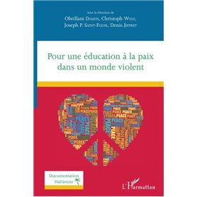 Pour une éducation à la paix dans un monde violent