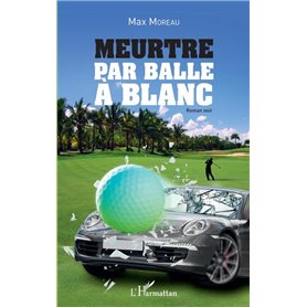 Meurtre par balle à blanc