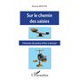 Sur le chemin des saisies