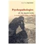 Psychopathologies de la maternité